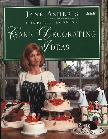 Imagen de archivo de Jane Ahser Complete Book Cake Decortating a la venta por Better World Books