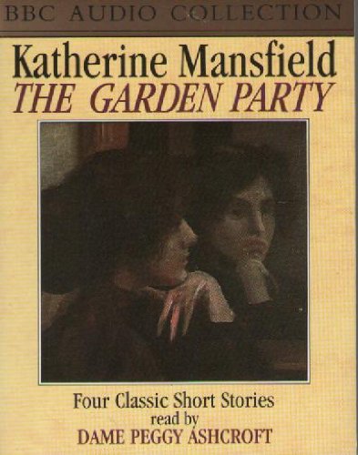 Garden Party (BBC Radio Collection) (9780563365754) by Katherine Mansfield