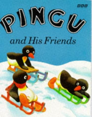 Stock image for Pingu and His Friends for sale by Goldstone Books