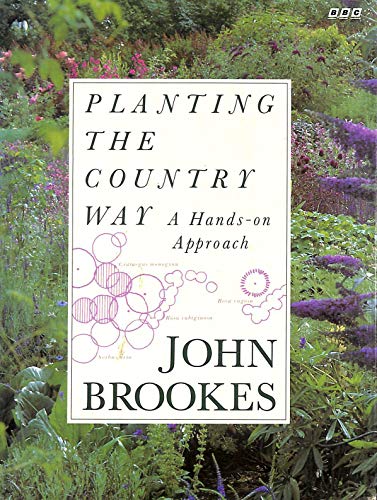 Imagen de archivo de Planting the Country Way : A Hands-On Approach a la venta por Better World Books