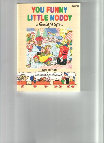 Stock image for You Funny Little Noddy for sale by Books@Ruawai