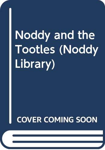 9780563368458: Noddy & the Tootles(Laminated): v.23 (Noddy Library)