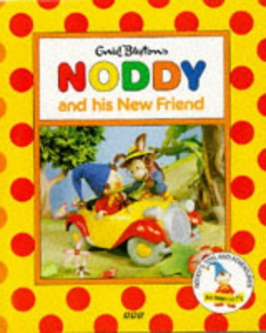Stock image for Noddy & His New Friend(Pb) (Noddy's Toyland Adventures) for sale by WorldofBooks