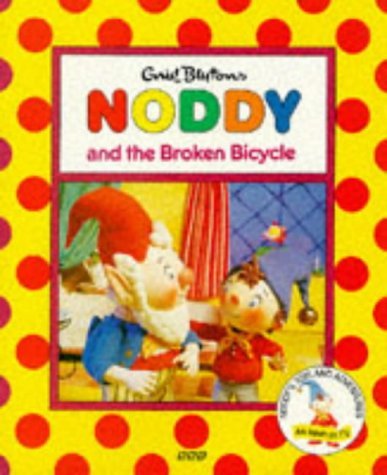 Beispielbild fr Noddy & Broken Bicycle(Pb) (Noddy's Toyland Adventures) zum Verkauf von AwesomeBooks