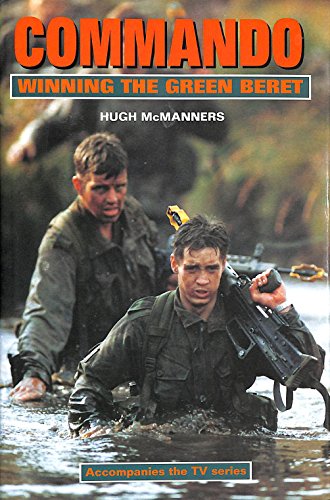 Stock image for Commando: Winning the Green Beret for sale by Discover Books