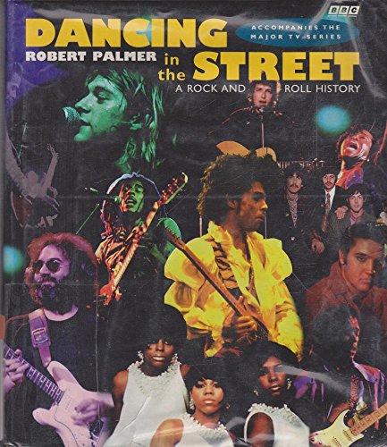 Imagen de archivo de Dancing in the Street: A Rock and Roll History a la venta por Mt. Baker Books