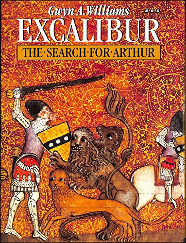 Beispielbild fr Excalibur: The Search for Arthur zum Verkauf von WorldofBooks