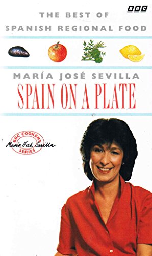 Imagen de archivo de Spain on a Plate: Spanish Regional Cookery (BBC cookery series) a la venta por Reuseabook