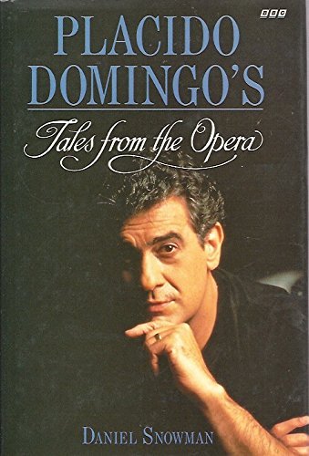 Beispielbild fr Placido Domingo's Tales from the Opera zum Verkauf von WorldofBooks