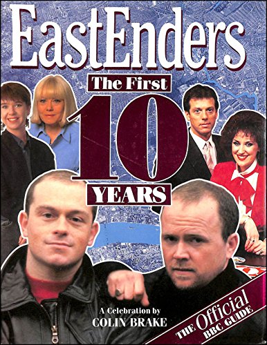 9780563370574: "Eastenders": The First Ten Years - A Celebration