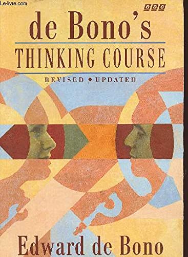 9780563370734: De Bono's Thinking Course