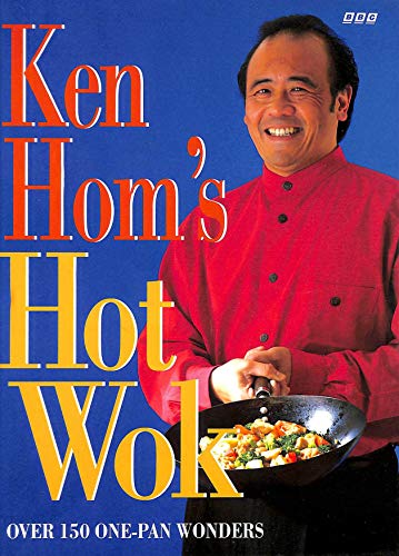 Stock image for KEN HOM'S HOT WOK: OVER 150 ONE-PAN WONDERS by PHILIP WEBB (PHOTOGRAPHER)' 'KEN HOM (1996-05-03) for sale by SecondSale