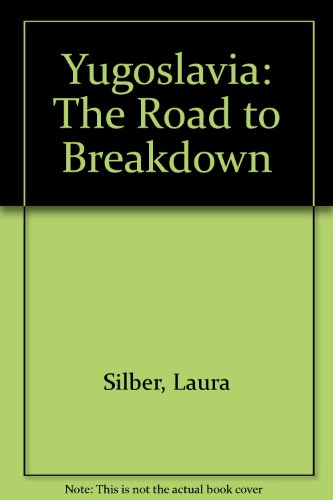 9780563371465: Yugoslavia: The Road to Breakdown