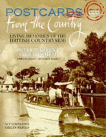 Imagen de archivo de Postcards from the country: living memories of the British countryside a la venta por MusicMagpie