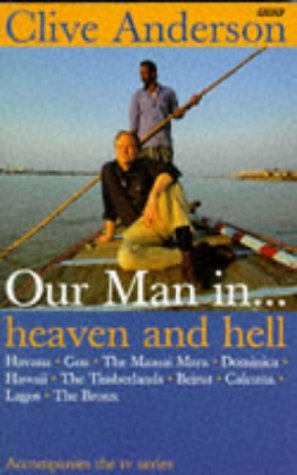 Beispielbild fr Our Man in.Heaven and Hell: Beirut, Calcutta, Lagos, the Bronx zum Verkauf von WorldofBooks