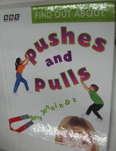 Beispielbild fr Find Out About Pushes & Pulls zum Verkauf von WorldofBooks