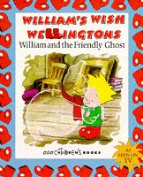 Beispielbild fr William's Wish Wellingtons - Friendly Ghost(Pb) (William's Wish Wellingtons S.) zum Verkauf von WorldofBooks