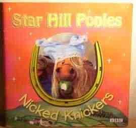 Beispielbild fr Star Hill Ponies- Story Book 01 - Nicked Knickers(Pb): Storybook 1 zum Verkauf von WorldofBooks