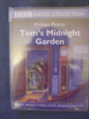 Imagen de archivo de Tom's Midnight Garden: A BBC Radio 4 Full-cast Dramatisation (BBC Radio Collection) a la venta por medimops