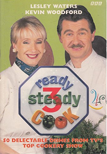 Beispielbild fr Ready Steady Cook 50 Fabulous Recipes from TV's Fastest Cookery Show No.3 zum Verkauf von WorldofBooks