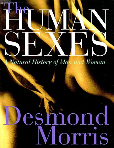 Beispielbild fr The Human Sexes : A Natural History of Man and Woman zum Verkauf von Better World Books