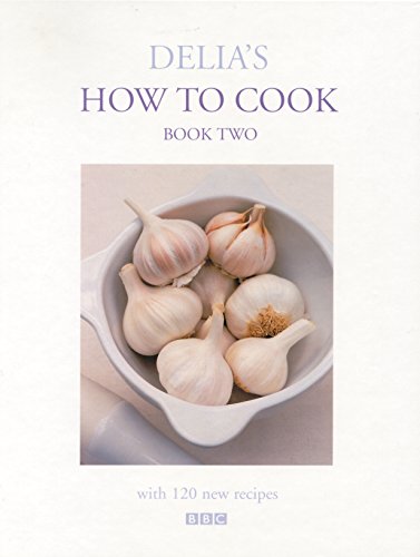 Stock image for Delia's How to Cook: Book Two for sale by SecondSale