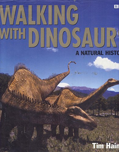 Beispielbild fr Walking with Dinosaurs": A Natural History zum Verkauf von AwesomeBooks
