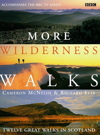 9780563384502: More Wilderness Walks: Twelve Great Walks in Scotland