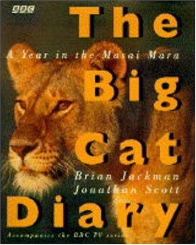 Beispielbild fr The Big Cat Diary: Year in the Masai Mara zum Verkauf von AwesomeBooks