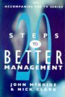 Beispielbild fr 20 Steps to Better Management zum Verkauf von WorldofBooks