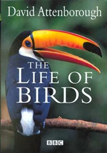 The Life of Birds >>>> A SIGNED UK FIRST EDITION & FIRST PRINTING HARDBACK <<<< - Sir David Attenborough