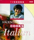 Stock image for Valentina Harris Cooks Italian (TV Cooks) for sale by HPB-Emerald