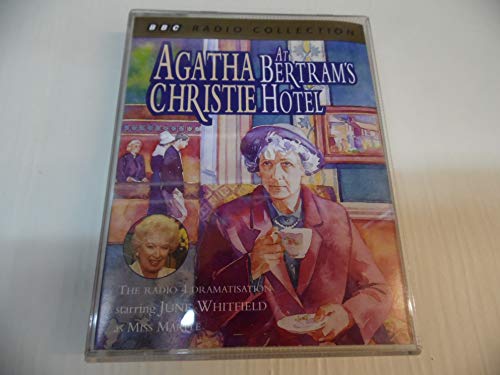 Stock image for At Bertram's Hotel: Starring June Whitfield as Miss Marple. A BBC Radio 4 Full-cast Dramatisation (BBC Radio Collection) for sale by Stephen Music and Books