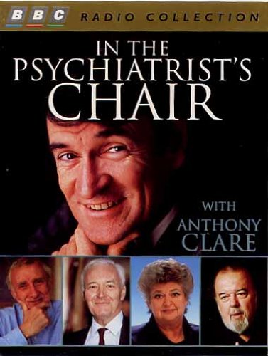 In the Psychiatrist's Chair (BBC Radio Collection) (9780563388883) by [???]
