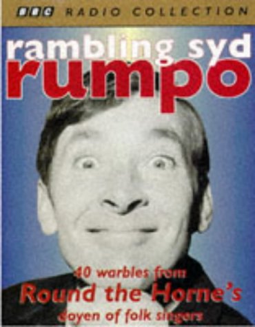 Rambling Syd Rumpo Starring Kenneth Williams & Kenneth Horne: 40 Warbles from 'Round the Horne'S' Doyen of Folk Singers (9780563389002) by [???]