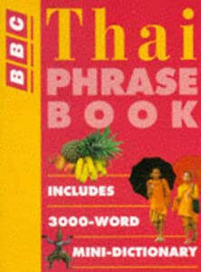 Stock image for Thai Phrase Book (BBC Phrase Book S.) for sale by WorldofBooks