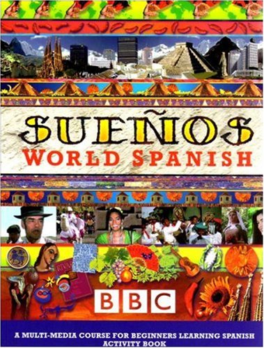 Beispielbild fr Suenos World Spanish Beginners Activity Book zum Verkauf von Goldstone Books