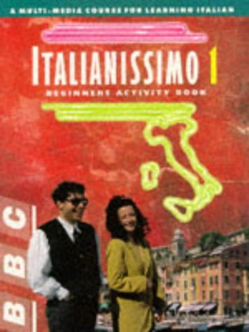9780563399377: ITALIANISSIMO BEGINNERS ACTIVITY BOOK
