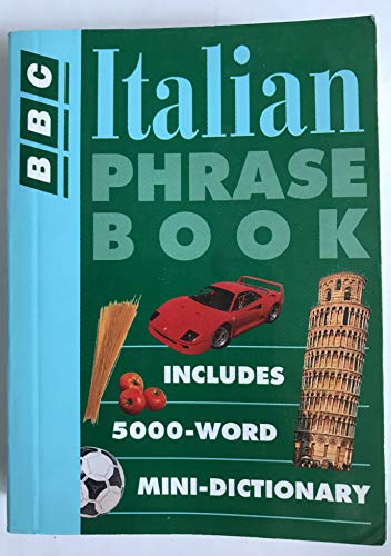 Stock image for Italian Phrase Book (BBC Phrase Book S.) for sale by WorldofBooks