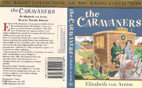 The Caravaners (BBC Radio Collection) (9780563402268) by Von Arnim, Elizabeth; Bateson, Timothy