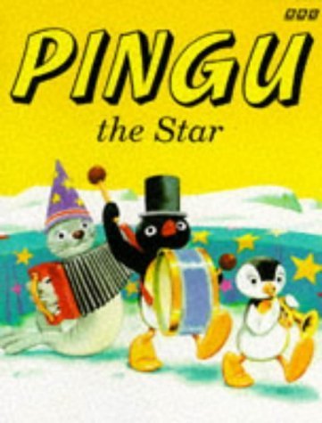 Stock image for Pingu the Star for sale by DENNIS GALLEMORE