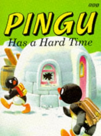 9780563403340: Pingu Has Hard Time(Pb)