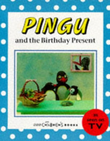 Beispielbild fr Pingu and the Birthday Present (Pingu) zum Verkauf von Greener Books