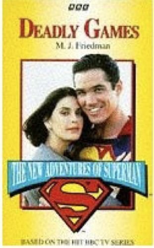 9780563404743: The New Adventures of Superman: Deadly Games (The New Adventures of Superman)