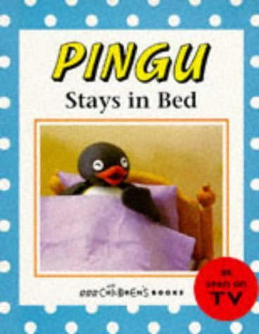 Stock image for Pingu Stays in Bed for sale by Greener Books