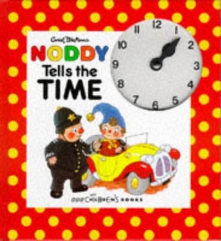 Beispielbild fr Enid Blyton's Noddy Tells the Time zum Verkauf von Better World Books Ltd