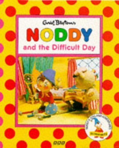 Beispielbild fr Noddy & Difficult Day(Pb) (Noddy's Toyland adventures) zum Verkauf von WorldofBooks