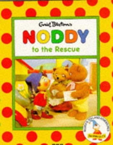 Noddy to the Rescue (Noddy's Toyland Adventures) (9780563405429) by [???]