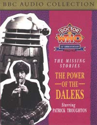Imagen de archivo de DOCTOR WHO: THE MISSING STORIES: THE POWER OF THE DALEKS a la venta por TARPAULIN BOOKS AND COMICS
