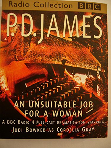 Beispielbild fr An Unsuitable Job for a Woman: Starring Anna Massey & Judi Bowker (BBC Radio Collection) zum Verkauf von medimops